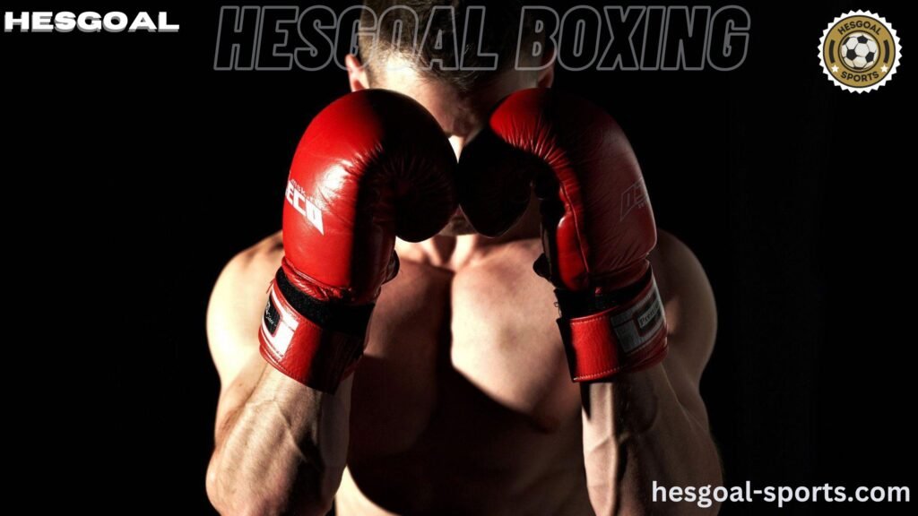 hesgoal boxing